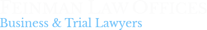 Feinman Law Offices | Business and Trial Lawyers